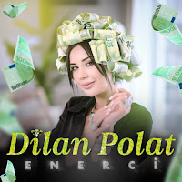 Dilan Polat - Enerci mp3 ডাউনলোড