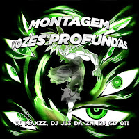 Dj Maxzz - Montagem Vozes Profundas (Ultra Slowed) Ft Dj Jl3 Da Zn & Dj Cd 011 mp3 ডাউনলোড